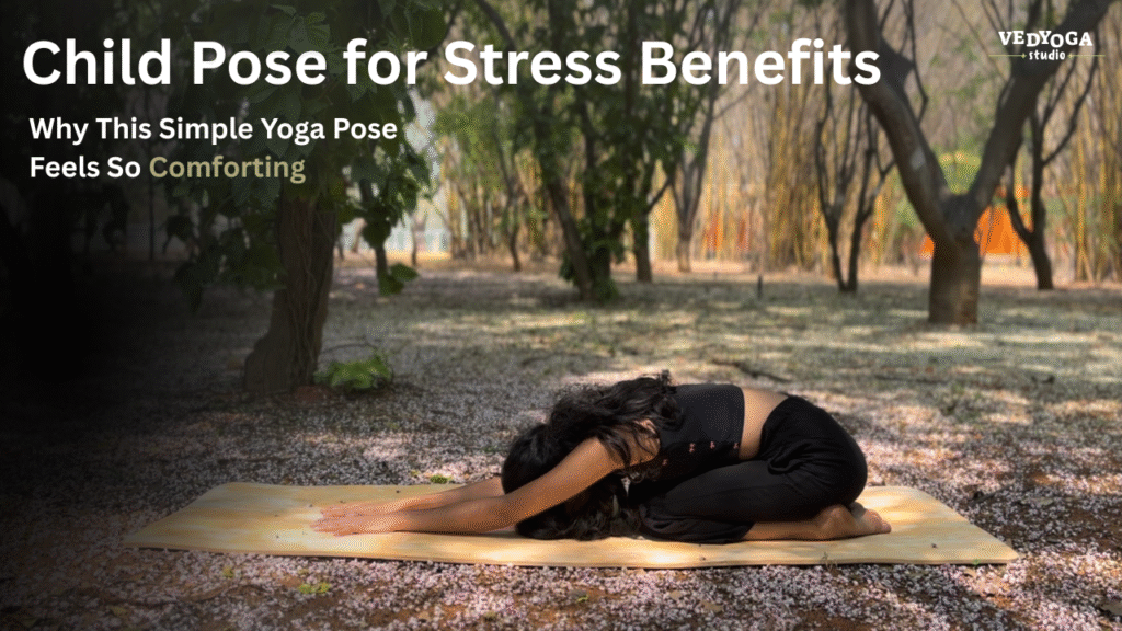 Child Pose for Stress Benefits